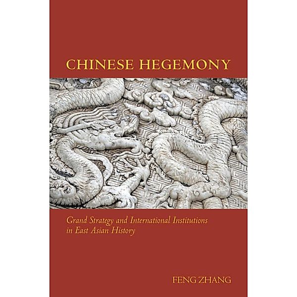 Chinese Hegemony, Feng Zhang