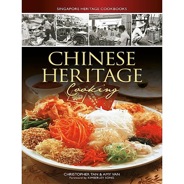 Chinese Heritage Cooking, Christopher Tan