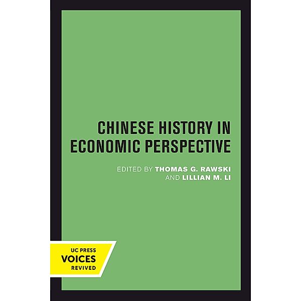 Chinese History in Economic Perspective / Studies on China Bd.13