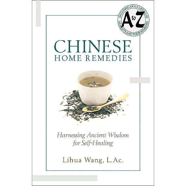 Chinese Home Remedies, Lihua Wang