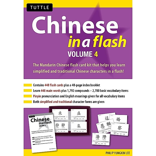 Chinese in a Flash Volume 4 / Tuttle Flash Cards, Philip Yungkin Lee