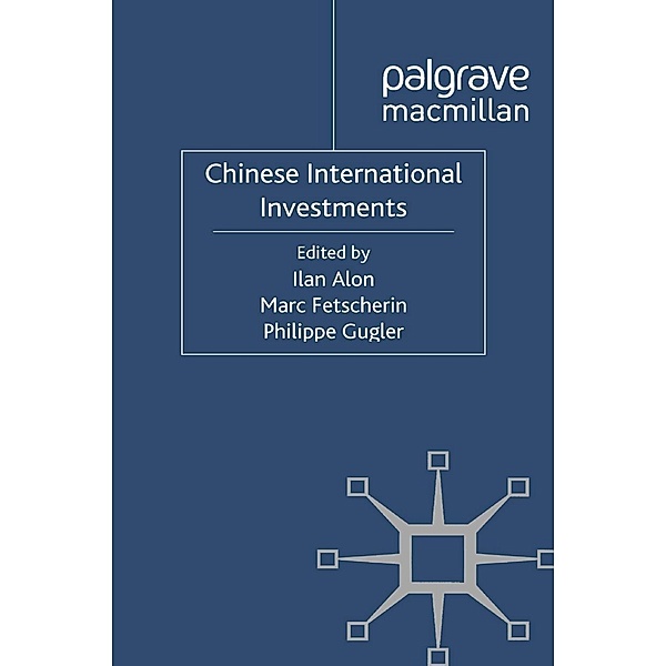 Chinese International Investments, Ilan Alon, Marc Fetscherin