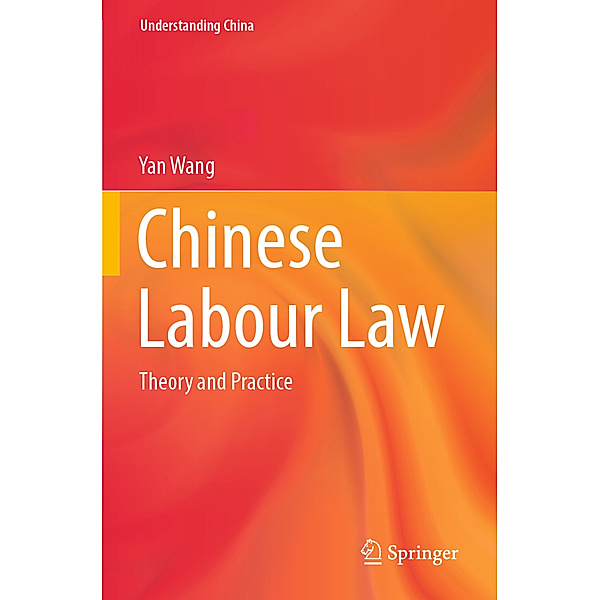 Chinese Labour Law, Yan Wang
