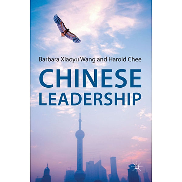 Chinese Leadership, Harold Chee, Barbara Xiaoyu Wang
