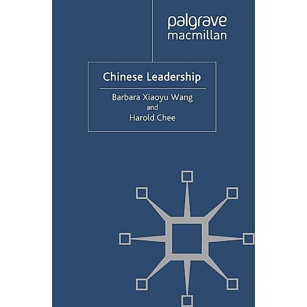 Chinese Leadership, Barbara Xiaoyu Wang, Harold Chee