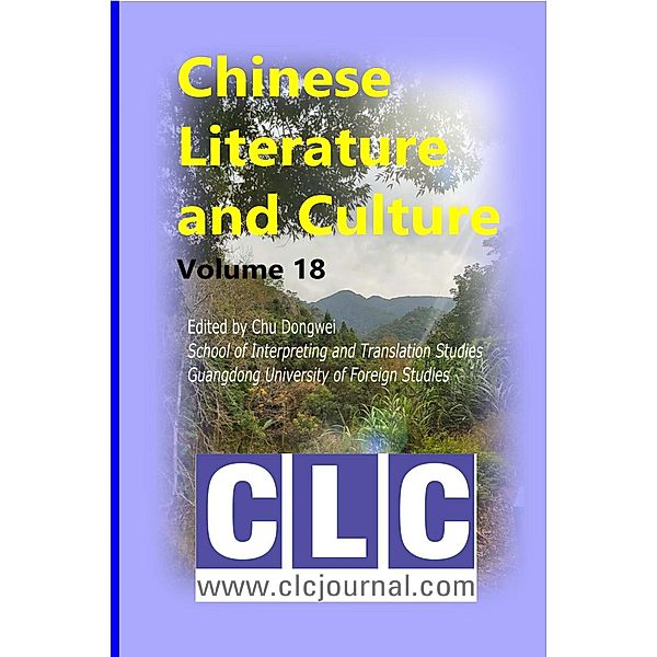 Chinese Literature and Culture 18 / Chinese Literature and Culture, Dongwei Chu