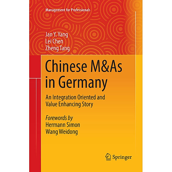 Chinese M&As in Germany, Jan Y. Yang, Lei Chen, Zheng Tang