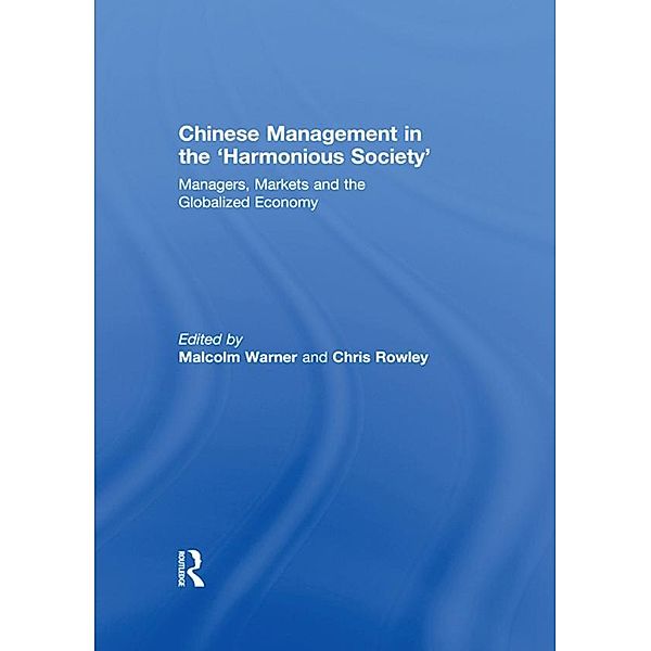 Chinese Management in the 'Harmonious Society'