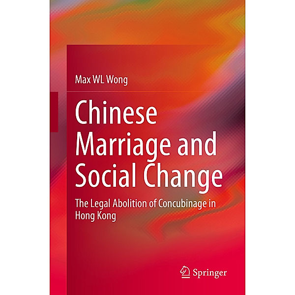 Chinese Marriage and Social Change, Max WL Wong