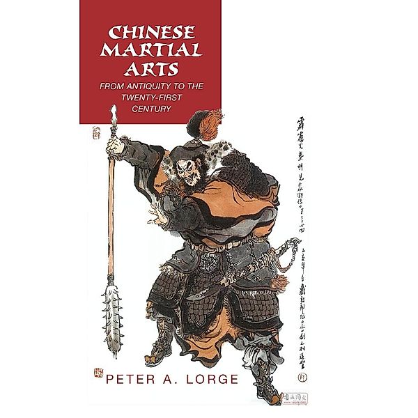 Chinese Martial Arts, Peter A. Lorge