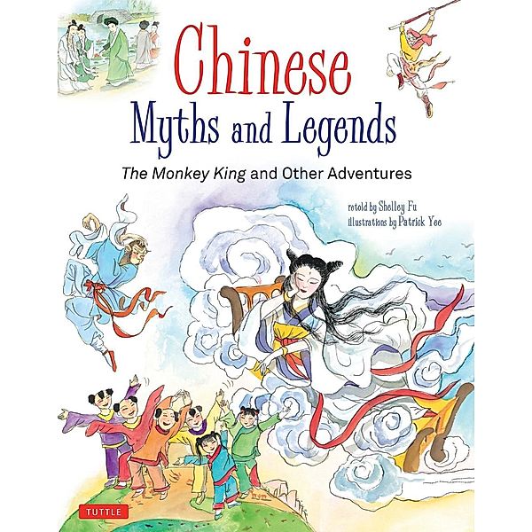 Chinese Myths and Legends, Shelley Fu