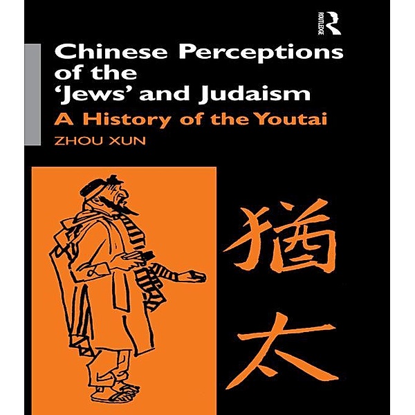 Chinese Perceptions of the Jews' and Judaism, Zhou Xun, Xun Zhou