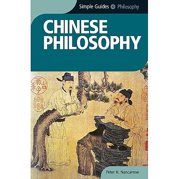 Chinese Philosophy - Simple Guides, Peter Nancarrow