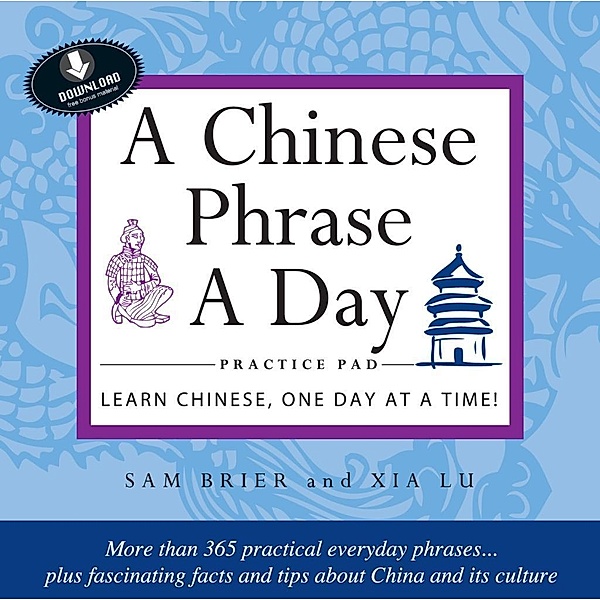 Chinese Phrase A Day Practice Volume 1, Sam Brier, Xia Lu