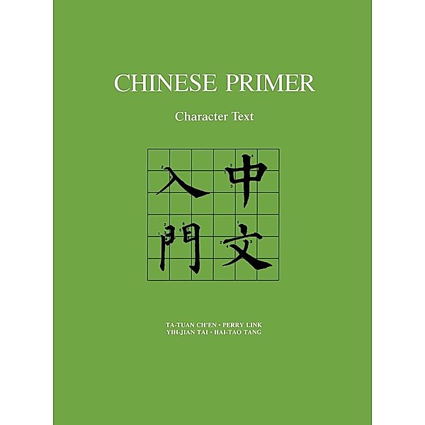 Chinese Primer, Ta-Tuan Ch'En, Perry Link, Yih-Jian Tai