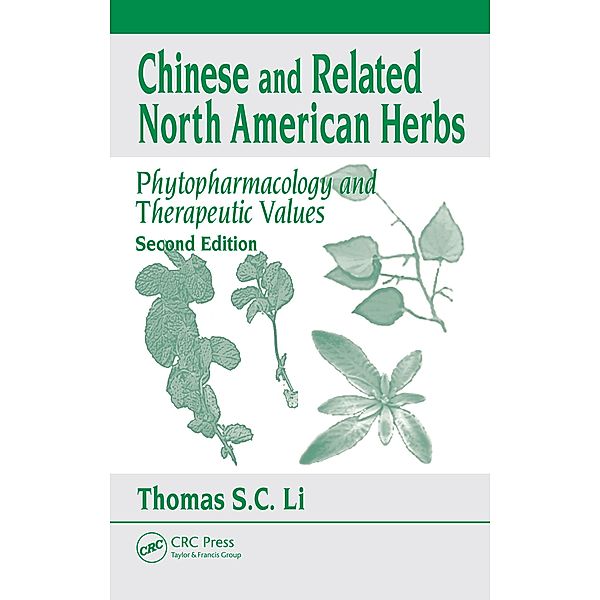 Chinese & Related North American Herbs, Thomas S. C. Li