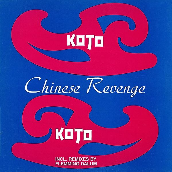 Chinese Revenge, Koto