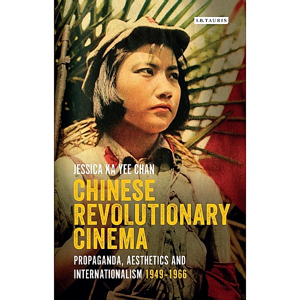 Chinese Revolutionary Cinema, Jessica Ka Yee Chan