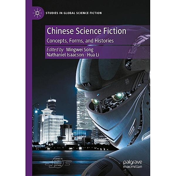 Chinese Science Fiction / Studies in Global Science Fiction
