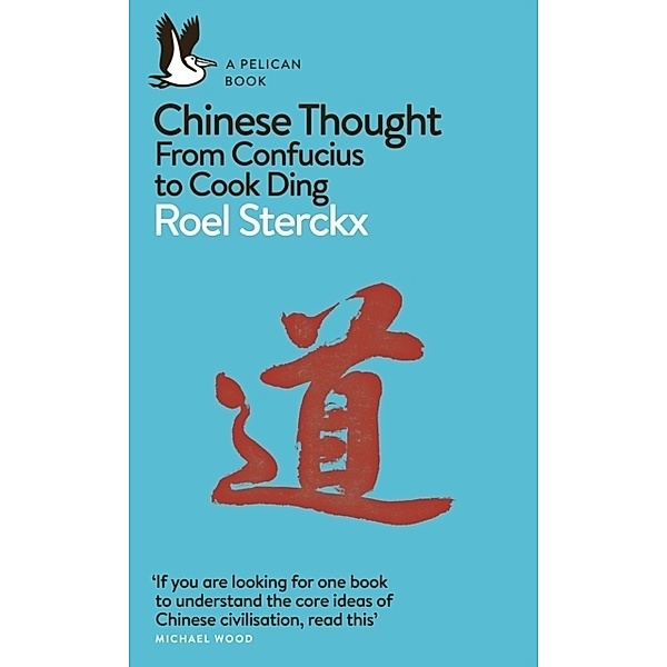 Chinese Thought, Roel Sterckx