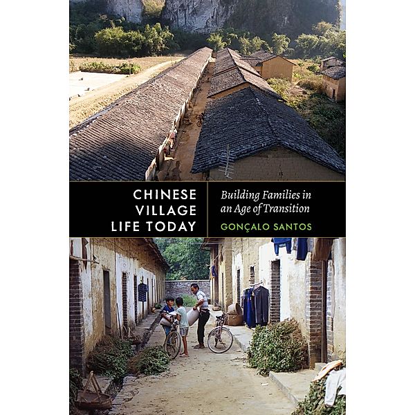 Chinese Village Life Today, Gonçalo Santos