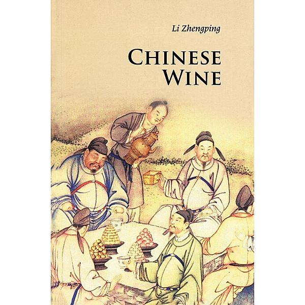 Chinese Wine, Zhengping Li