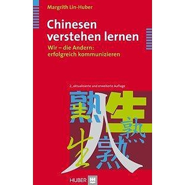 Chinesen verstehen lernen, Margrith Lin-Huber