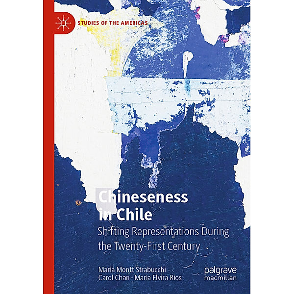 Chineseness in Chile, Maria Montt Strabucchi, Carol Chan, María Elvira Ríos