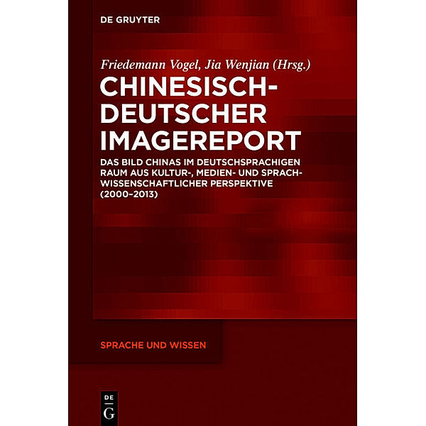 Chinesisch-Deutscher Imagereport, Friedemann Vogel, Wenjian Jia