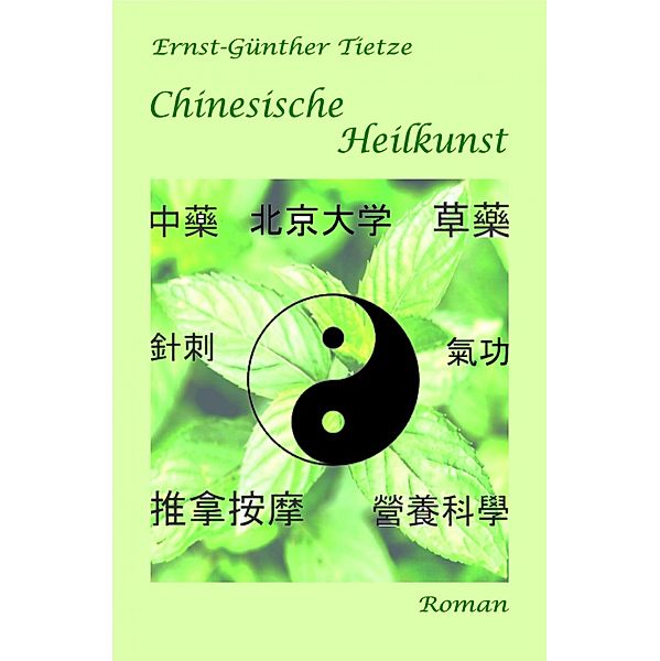 Chinesische Heilkunst, Ernst-Günther Tietze