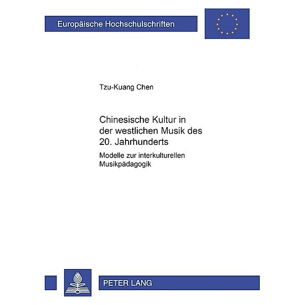 Chinesische Kultur in der westlichen Musik des 20. Jahrhunderts, Tzu-Kuang Chen