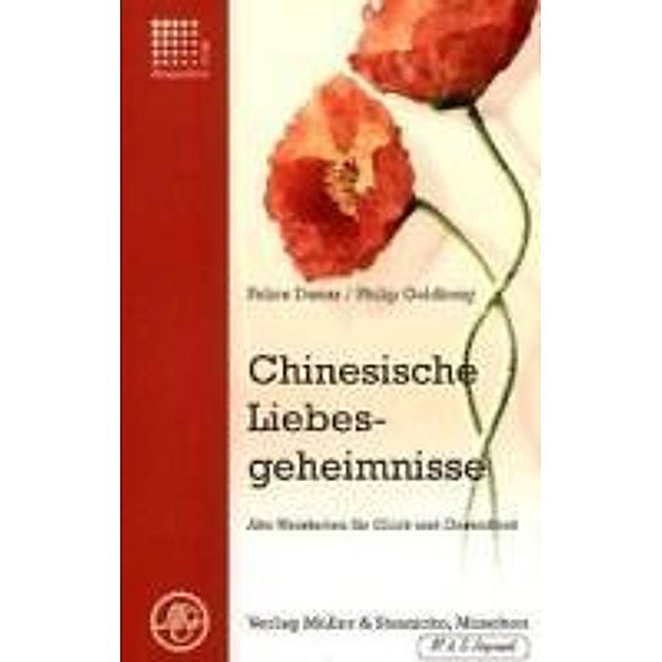 Chinesische Liebesgeheimnisse, Felice Dunas