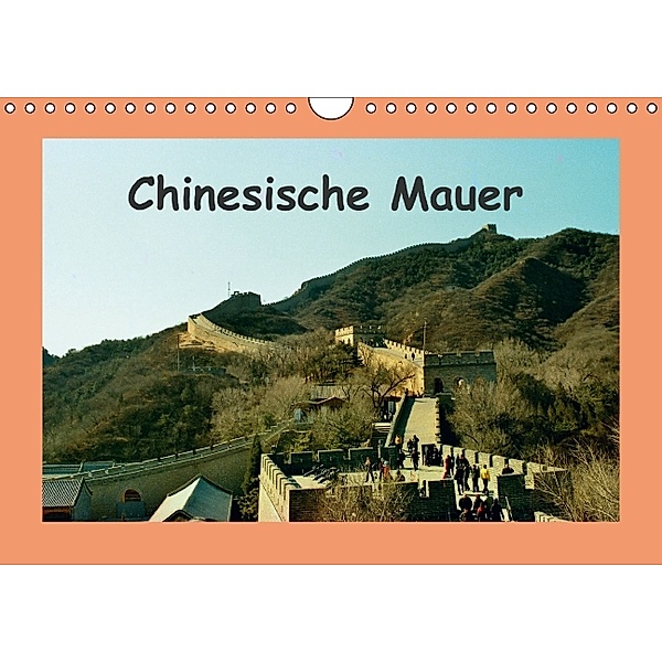 Chinesische Mauer (Wandkalender 2014 DIN A4 quer), Helmut Schneller