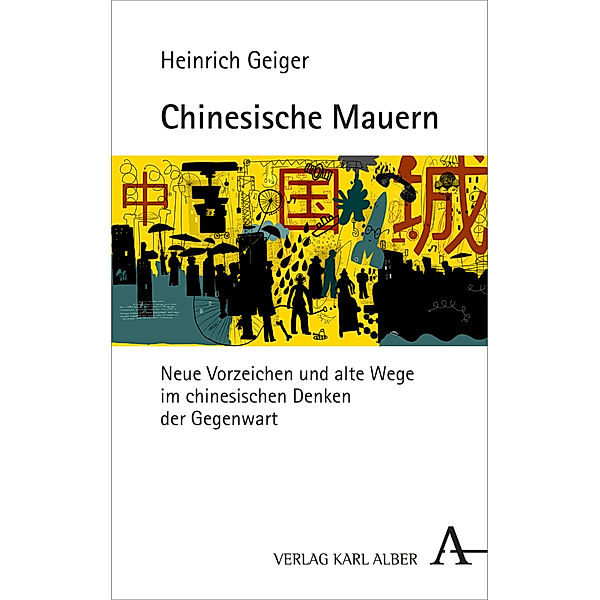 Chinesische Mauern, Heinrich Geiger