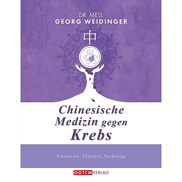 Chinesische Medizin gegen Krebs, Georg Weidinger