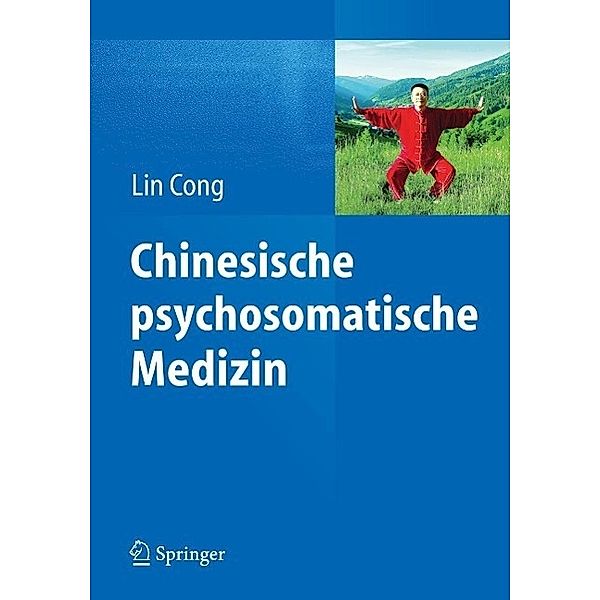 Chinesische psychosomatische Medizin, Lin Cong