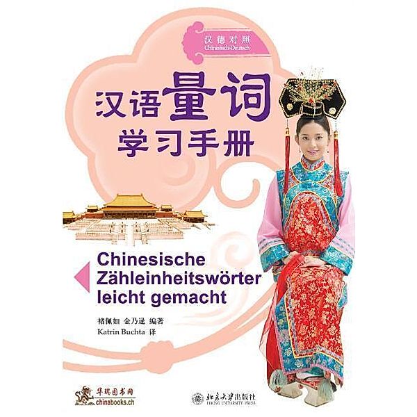 Chinesische Zähleinheitswörter leicht gemacht, Peiru Chu, Nailu Jin