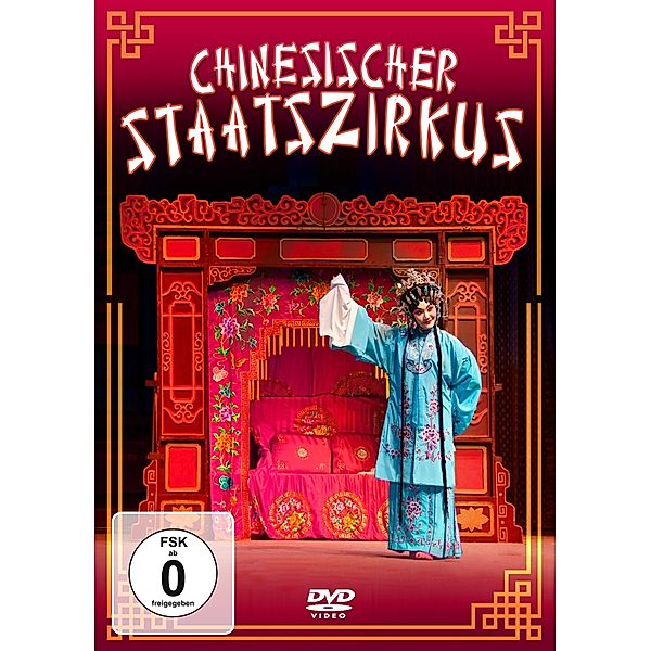 Chinesischer Staatszirkus, Chinesischer Staatszirkus