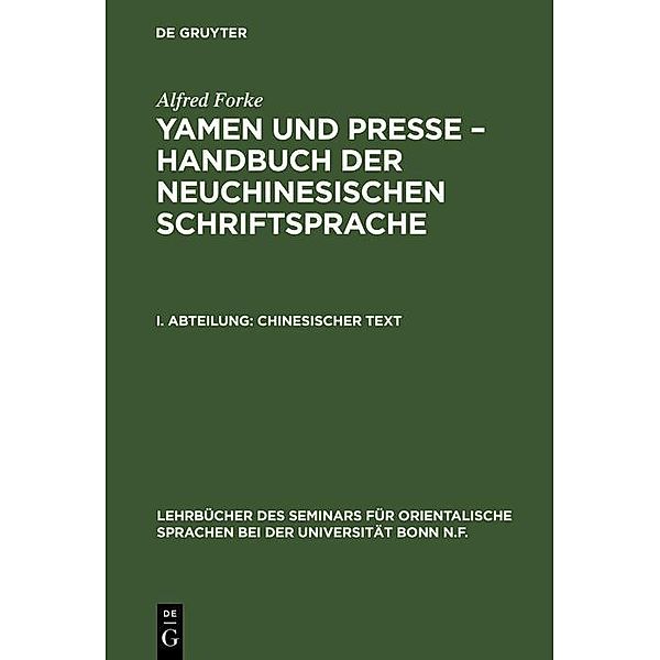 Chinesischer Text / Lehrbücher des Seminars für orientalische Sprachen bei der Universität Bonn N. F Bd.21,1, Alfred Forke