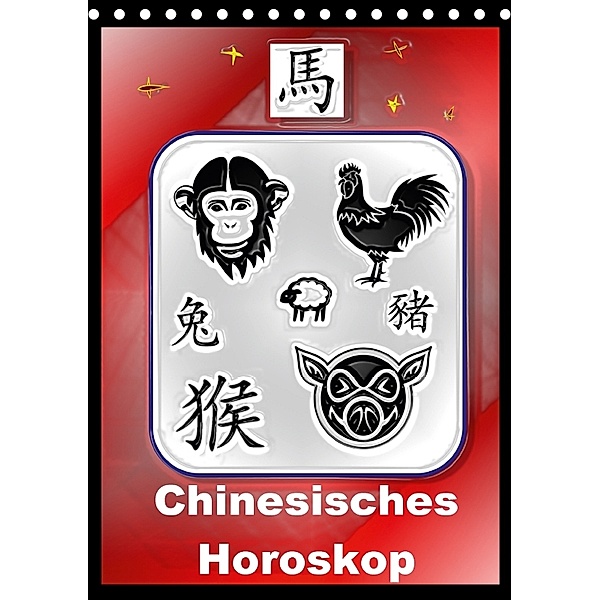 Chinesisches Horoskop (Tischkalender 2018 DIN A5 hoch), Elisabeth Stanzer
