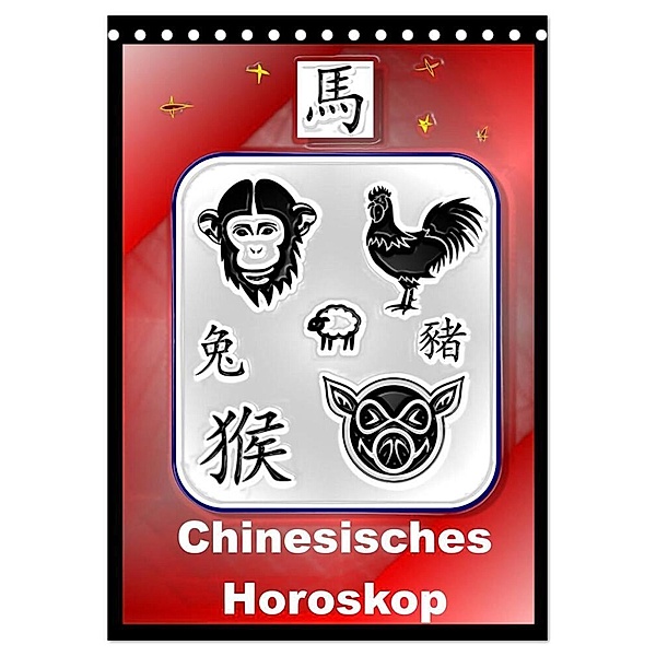 Chinesisches Horoskop (Tischkalender 2024 DIN A5 hoch), CALVENDO Monatskalender, Elisabeth Stanzer