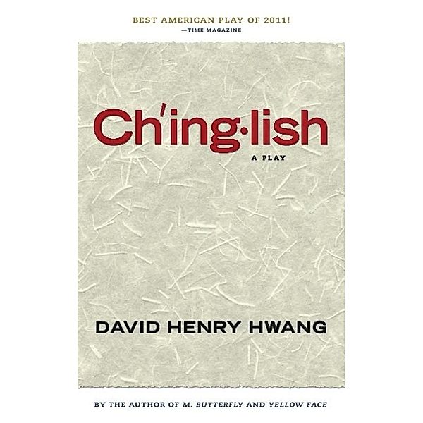 Chinglish (TCG Edition), David Henry Hwang