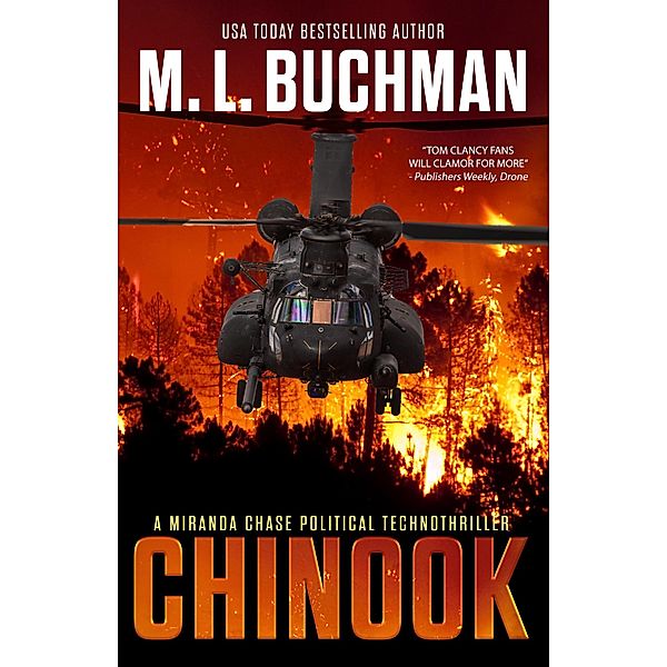 Chinook: a Political Technothriller (Miranda Chase, #6) / Miranda Chase, M. L. Buchman