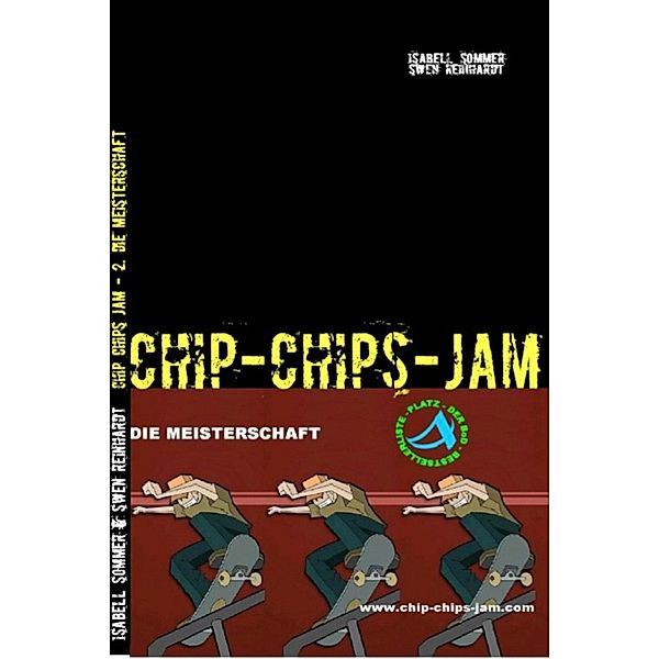Chip Chips Jam - 2., Isabell Sommer, Swen Reinhardt