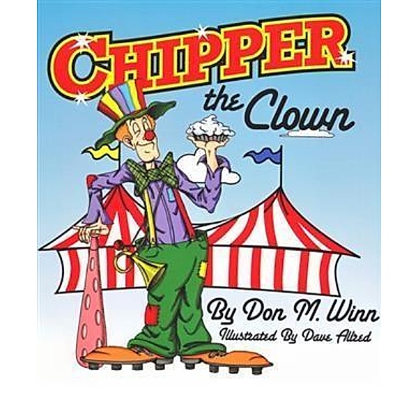 Chipper the Clown, Don M. Winn