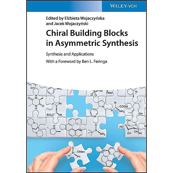 Chiral Building Blocks in Asymmetric Synthesis