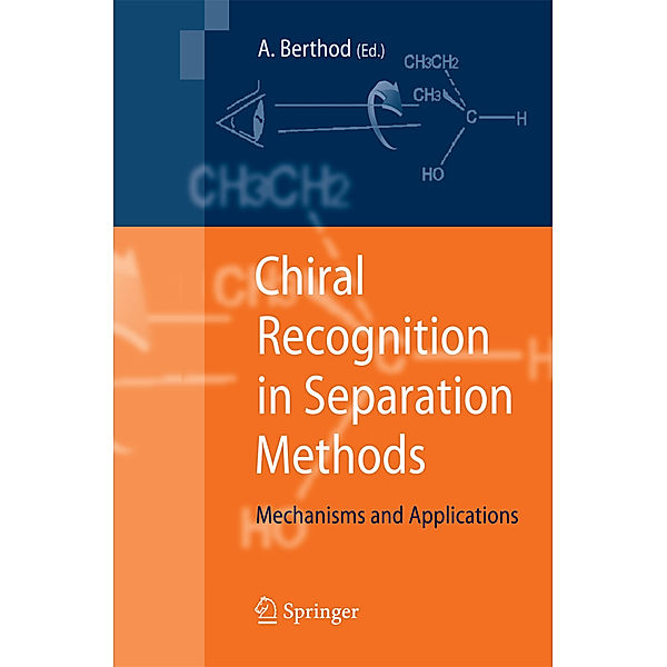 Chiral Recognition in Separation Methods