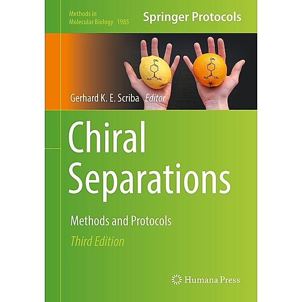 Chiral Separations / Methods in Molecular Biology Bd.1985