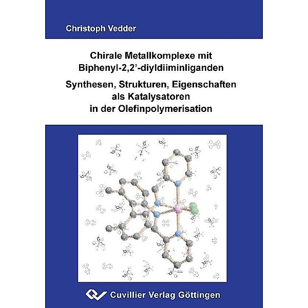 Chirale Metallkomplexe mit Biphenyl-2,2´-diyldiiminliganden Synthese,Strukturen, Eigenschaften als Katalysatoren in der Olefinpolymerisation