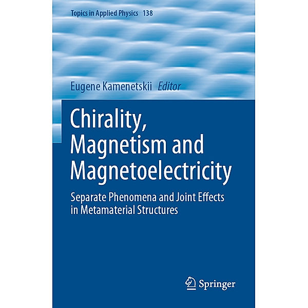 Chirality, Magnetism and Magnetoelectricity